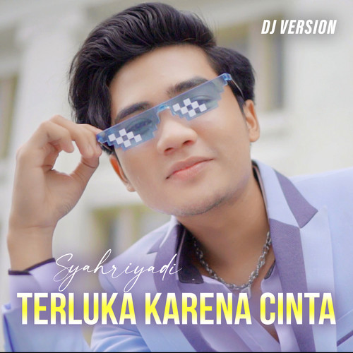 Terluka Karena Cinta (DJ Version)