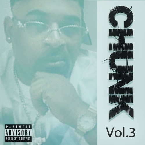 Chunk, Vol. 3