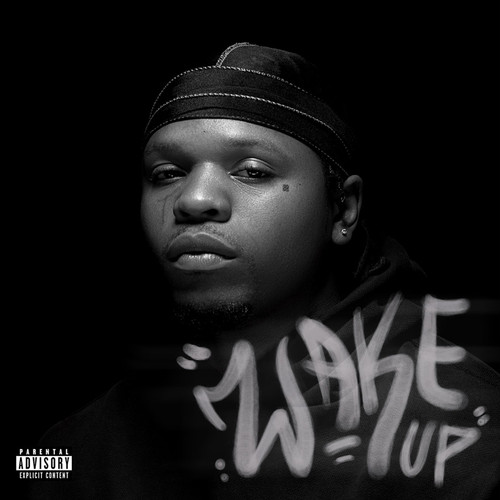 Wake Up (Explicit)