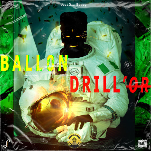 BALLON DRILLO’R (Explicit)