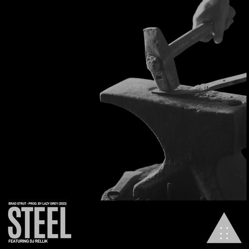 Steel (feat. Dj Rellik) [Explicit]