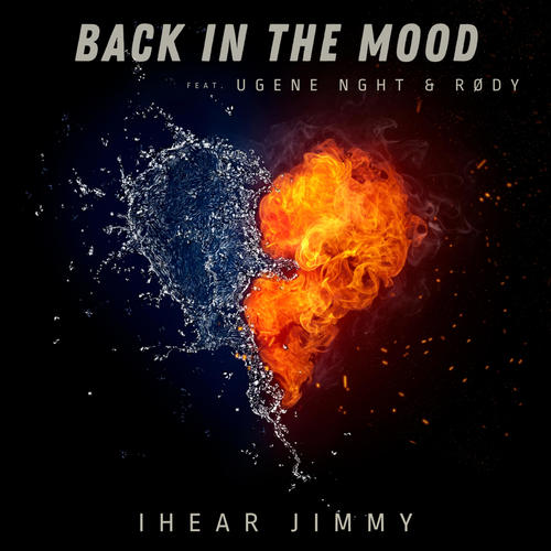 Back In The Mood (feat. UGENE NGHT & Rødy)