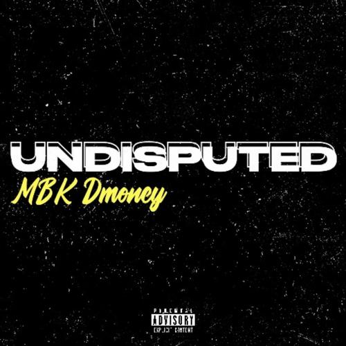 Undisputed (Explicit)