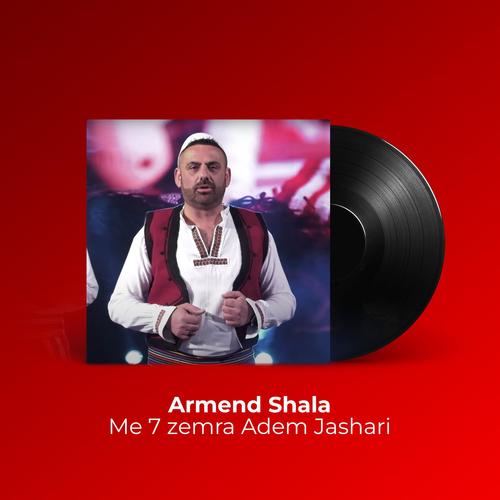 Me 7 zemra Adem Jashari