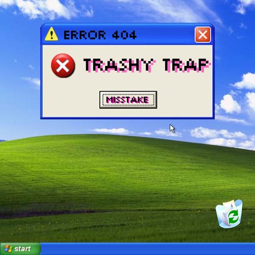 Trashy Trap (Explicit)