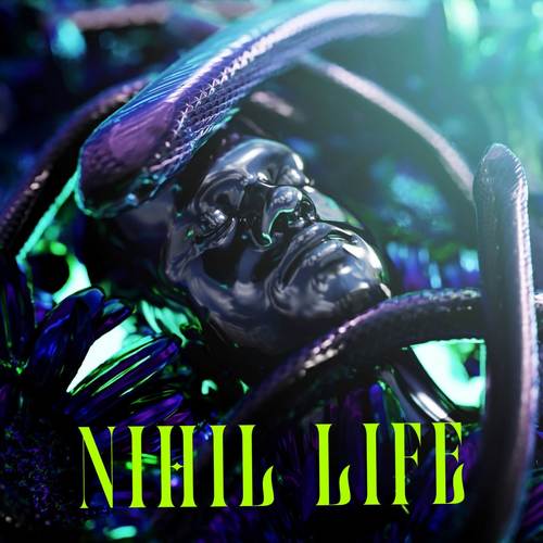 Nihil Life (Explicit)