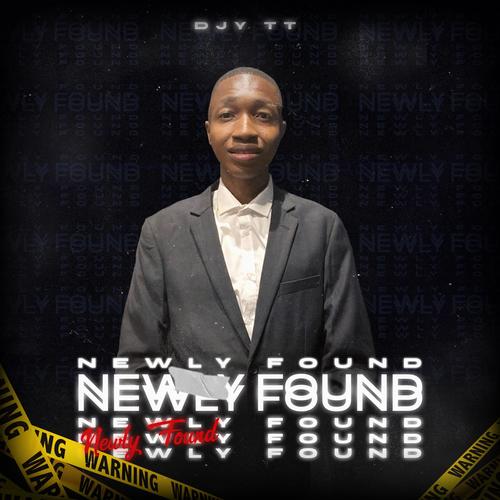 Newly Found