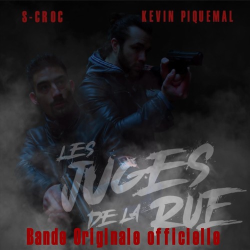 Les Juges de la Rue (Bande Originale du Court-Métrage) [Explicit]