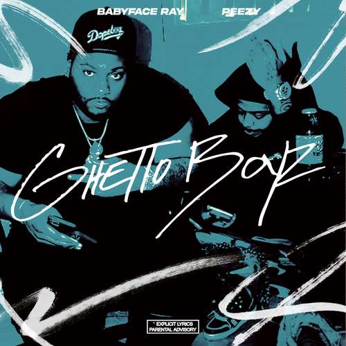 Ghetto Boyz (Explicit)