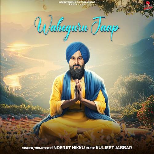 Waheguru Jaap Inderjit Nikku (Explicit)