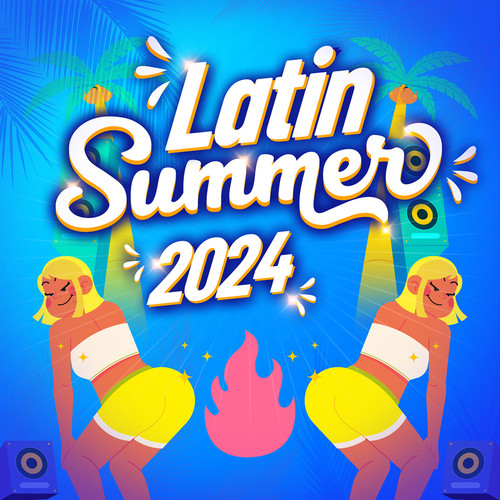 Latin Summer 2024 (Explicit)