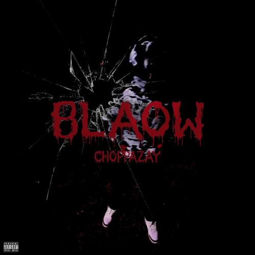 Blaow (Explicit)