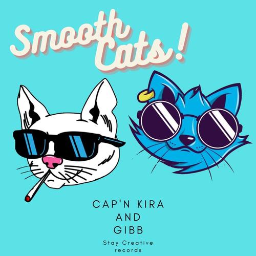 Smooth Cats! (feat. Gibb) [Explicit]