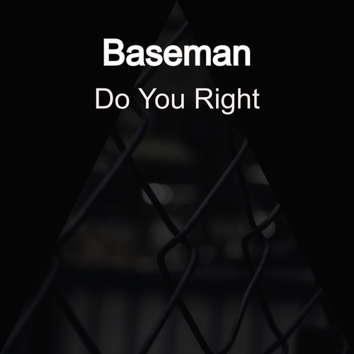 Do You Right (Explicit)