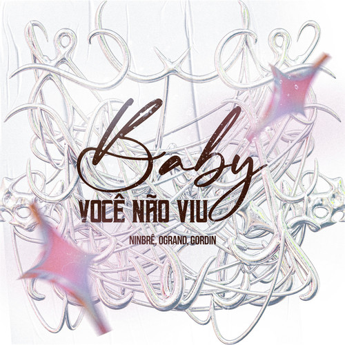 Baby Você Não Viu (Explicit)