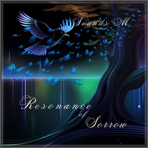 Resonance of Sorrow