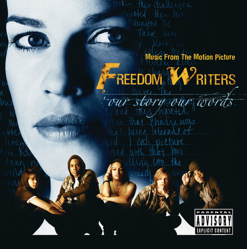 Freedom Writers (Explicit)