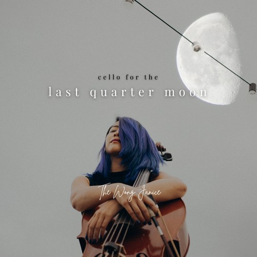 Cello for the Last Quarter Moon