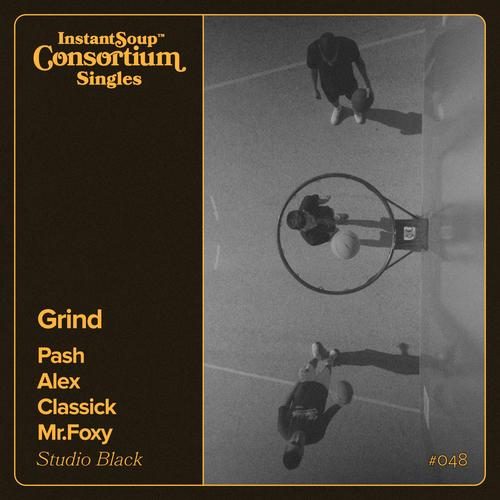 Grind (feat. Classick & Mr.Foxy) [Explicit]