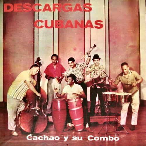 Descargas Cubanas (Remastered)