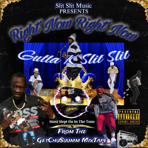 Right Now Right Now (Slit Slit Music Version) [Explicit]