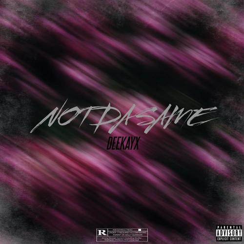 not da same (Explicit)