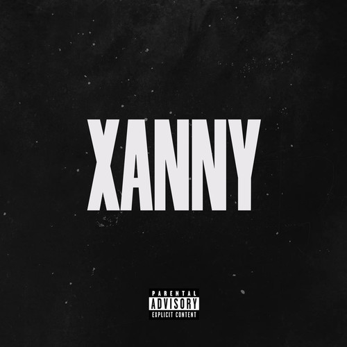 Xanny (Explicit)