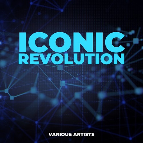 Iconic Revolution (Explicit)