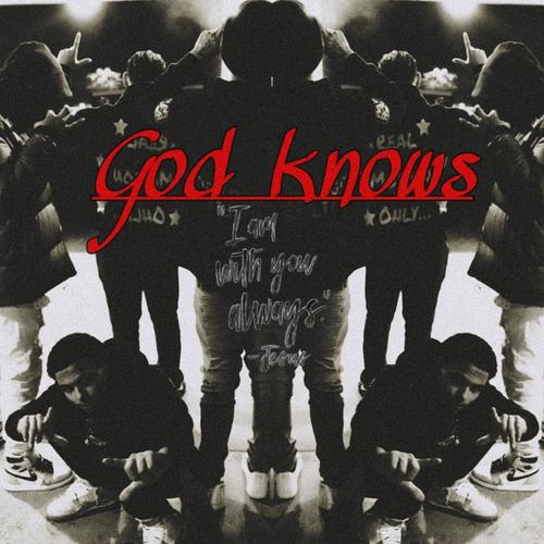 GOD KNOWS (Explicit)