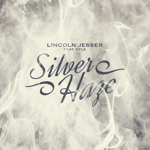 Silver Haze (Explicit)