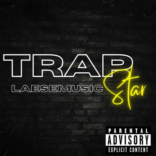 TrapStar (Explicit)