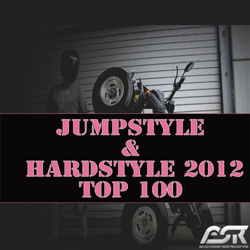 Jumpstyle & Hardstyle 2012 Top 100 (Extended Versions Only)