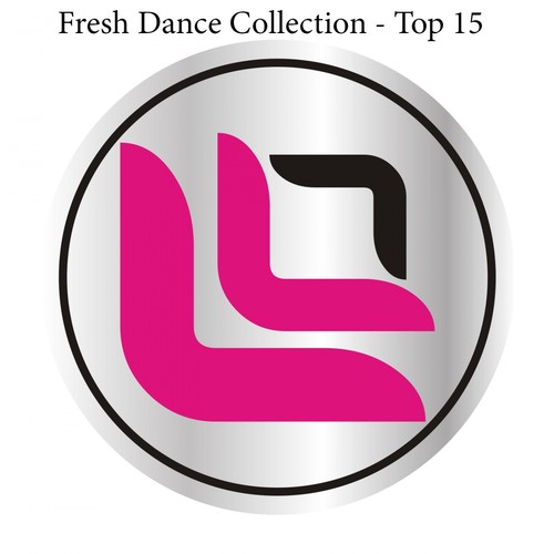 Fresh Dance Collection - Top 15