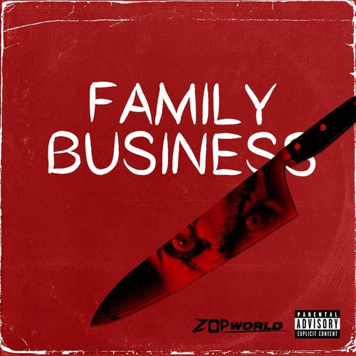 Family Business (Explicit)