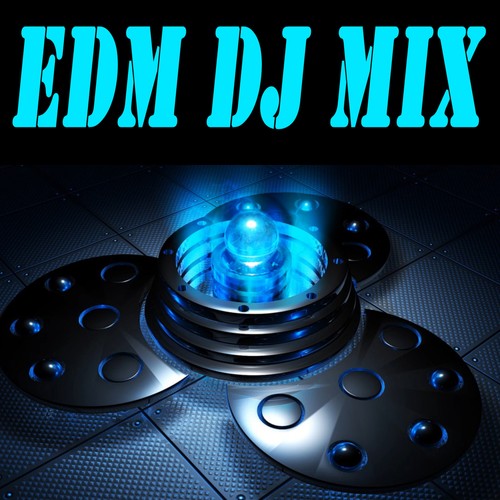 EDM DJ Megamix