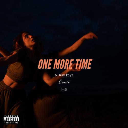 One more time (feat. N-kay keyz, Conti & C-jay)