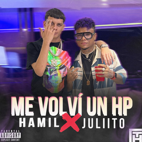 Me Volví Un Hp (Explicit)