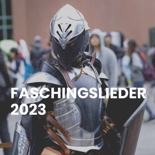 Faschingslieder 2023 (Explicit)