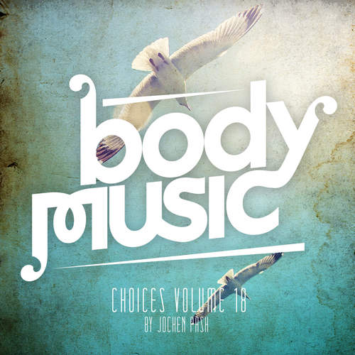 Body Music - Choices 18 (Explicit)