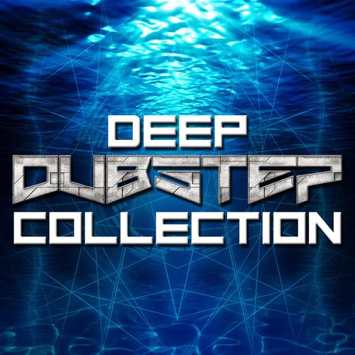 Deep Dubstep Collection