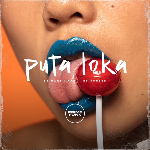 Puta Loka (Explicit)