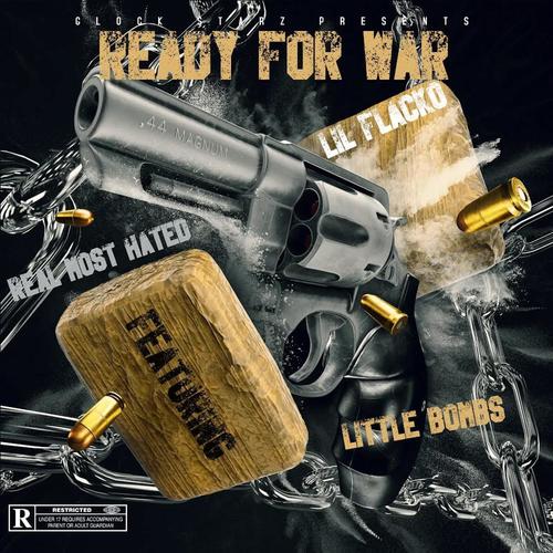 READY FOR WAR (feat. little bombs ) [Explicit]