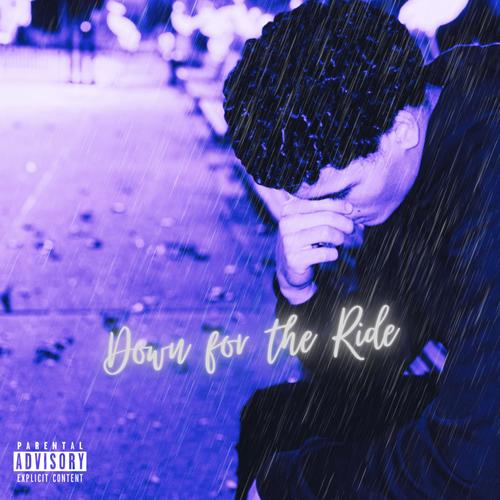 Down for the Ride (Explicit)