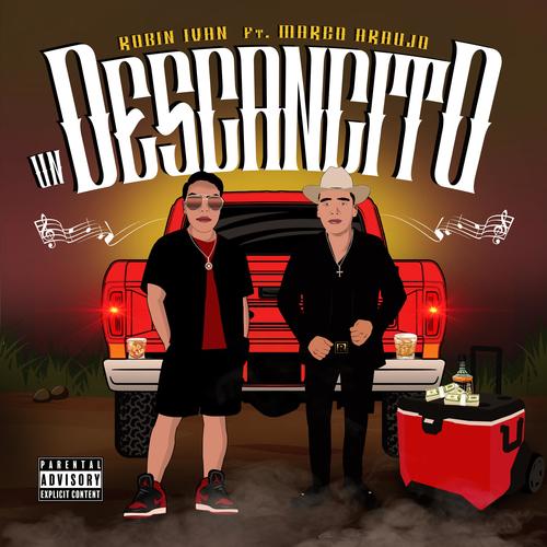 Un Descansito (feat. Robin Ivan) [Explicit]