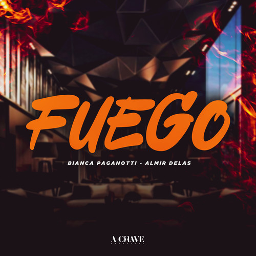 Fuego (Explicit)