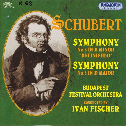 Schubert: Symphonies Nos. 3 and 8, 