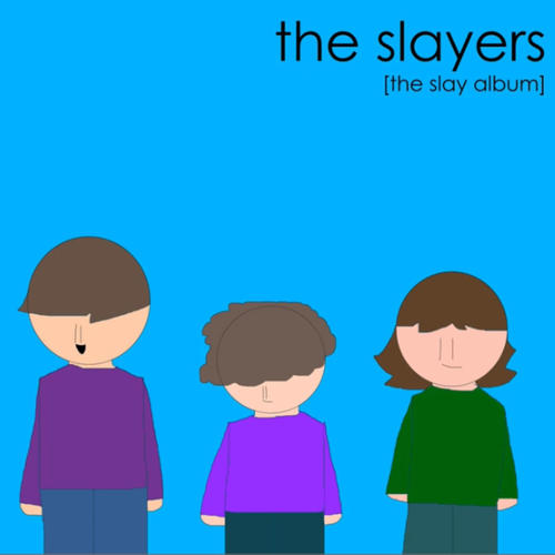 The Slay Album