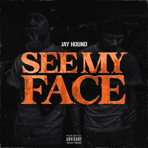 See My Face (Explicit)