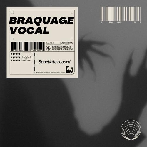 Braquage vocal (Explicit)