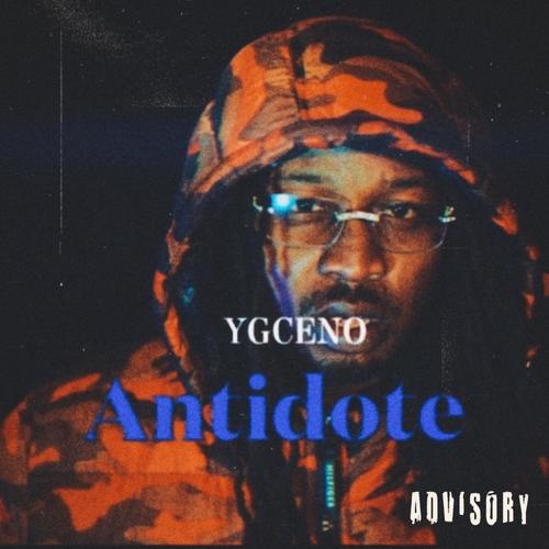 YGCENO (Antidote) [Explicit]